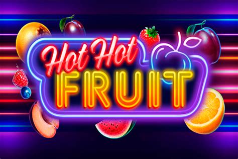 hot hot fruit levels|Hot Hot Fruit by Habanero Slot Review — Play Hot Hot Fruit Slot.